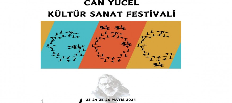 Can Yücel Kültür Sanat Festivali'nin bu seneki teması 